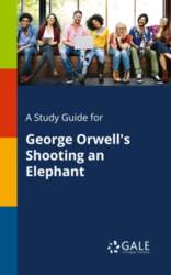 A Study Guide for George Orwell`s
