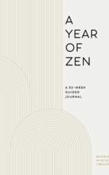 A Year of Zen: A 52-Week