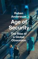 Age of Security: The Rise of