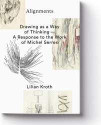 Alignments: Drawing as a way of