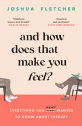 And How Does That Make You