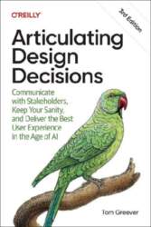 Articulating Design Decisions: Communicate with Stakeholders
