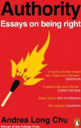 Authority: Essays on Being Right