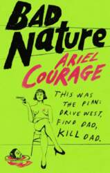 Bad Nature