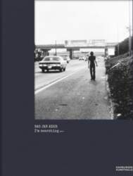 Bas Jan Ader. Im searching ...: