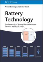 Battery Technology: Fundamentals of Battery Electrochemistry