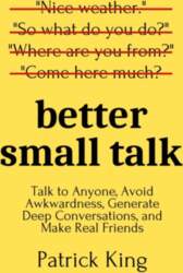 Better Small Talk: Talk to Anyone