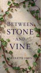 Between Stone and Vine
