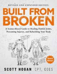 Built From Broken: A Science-Based Guide