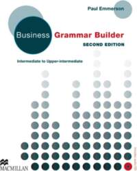 Business Grammar Builder New. Student`s Book: