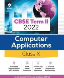 CBSE Term II Computer Applications 10th