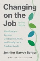 Changing on the Job, Second Edition: