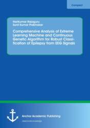 Comprehensive Analysis of Extreme Learning Machine