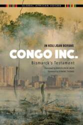 Congo Inc.: Bismarck`s Testament
