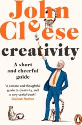 Creativity: A Short and Cheerful Guide