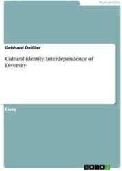 Cultural identity. Interdependence of Diversity