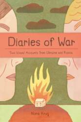 Diaries of War: Two Visual Accounts