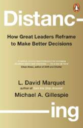 Distancing: How Great Leaders Reframe to