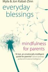 Everyday Blessings: Mindfulness for Parents