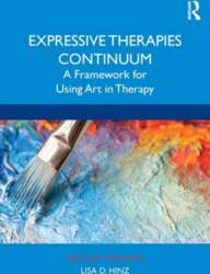 Expressive Therapies Continuum: A Framework for
