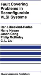 Fault Covering Problems in Reconfigurable VLSI