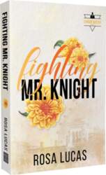 Fighting Mr. Knight