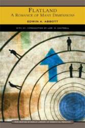 Flatland: A Romance of Many Dimensions
