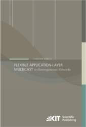 Flexible Application-Layer Multicast in Heterogeneous Networks