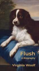 Flush: A Biography