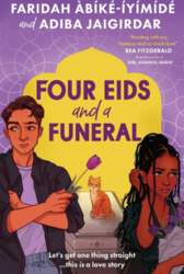 Four Eids and a Funeral