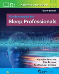 Fundamentals for Sleep Professionals