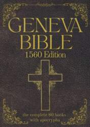 Geneva Bible 1560 Edition (Annotated) with