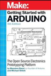 Getting Started With Arduino: The Open