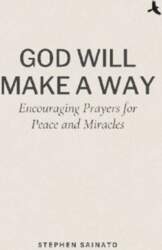 God Will Make A Way: Encouraging