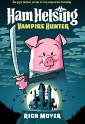 Ham Helsing #1: Vampire Hunter
