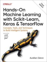 Hands-On Machine Learning with Scikit-Learn, Keras