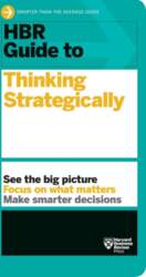HBR Guide to Thinking Strategically