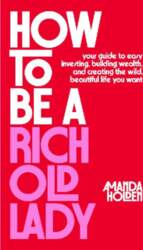 How to Be a Rich Old