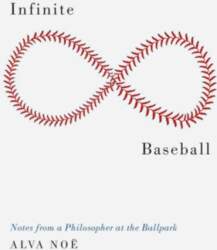 Infinite Baseball: Notes from a Philosopher
