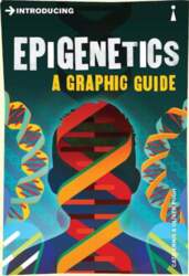 Introducing Epigenetics: A Graphic Guide