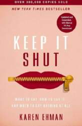 Keep It Shut: What to Say