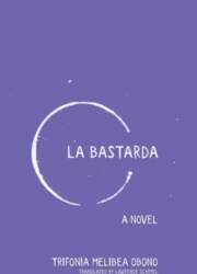 La Bastarda