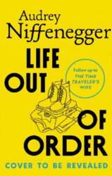 Life Out of Order