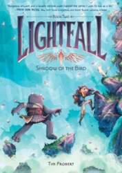 Lightfall: Shadow of the Bird: A