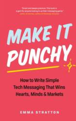 Make It Punchy: How to Write