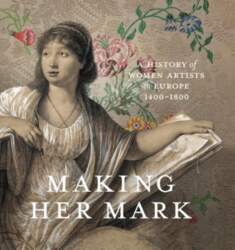 Making Her Mark: A History of