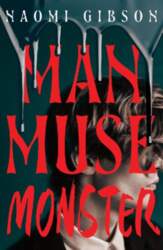 Man, Muse, Monster