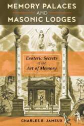 Memory Palaces and Masonic Lodges: Esoteric