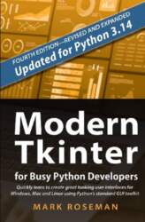 Modern Tkinter for Busy Python Developers: