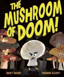 The Mushroom of Doom!